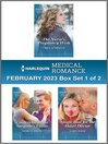 Harlequin Medical Romance February 2023--Box Set 1 of 2
